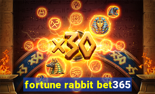 fortune rabbit bet365